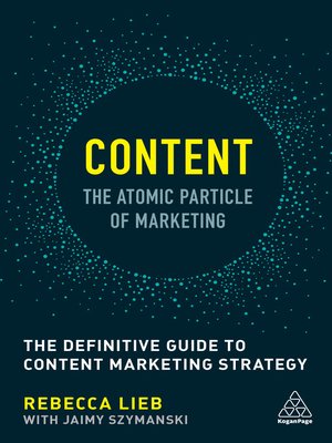 cover image of Content--The Atomic Particle of Marketing